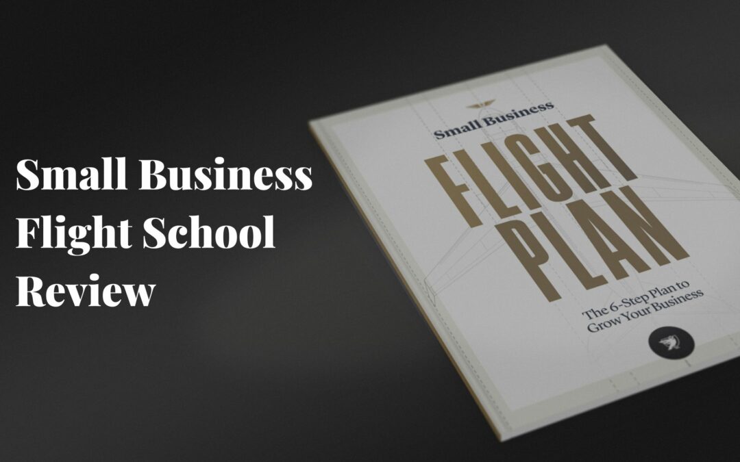 Unlock Your Business’s Potential: Donald Miller’s Small Business Flight School Review